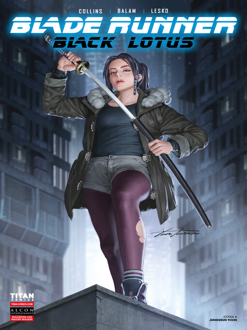 Title details for Blade Runner: Black Lotus (2022), Issue 1 by Nancy Collins - Wait list